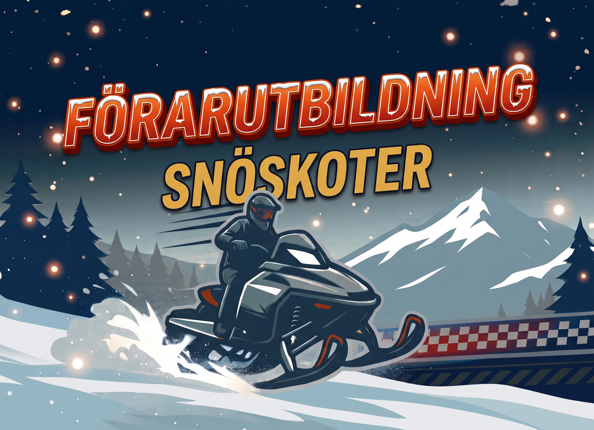 Förarbevisutbildning, Gäller 2026-2007